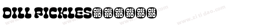 Dill Pickles字体转换